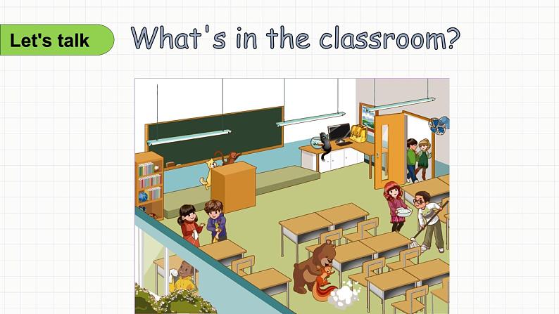 Unit 1 My classroom Part A Let's talk（课件）人教PEP版英语四年级上册02