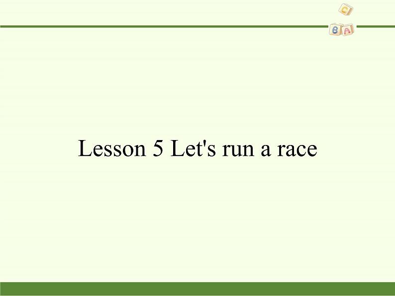 科普版（三年级起点）小学英语三年级下册 Lesson 5   Let's run a race   课件101