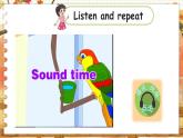 译林五（上） Unit 4 第3课时Sound time，Song time & Cartoon time PPT课件