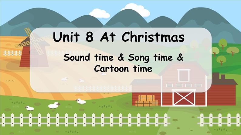 译林五（上） Unit 8 第3课时Sound time，Song time & Cartoon time PPT课件06