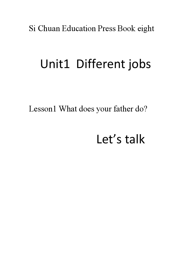 川教版（三年级起点）小学六年级英语下册 Unit1 Lesson 1 What Does Your Father Do   教案101