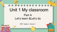 人教版 (PEP)四年级上册Unit 1 My classroom Part A课文内容ppt课件