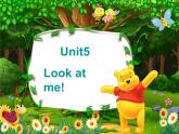牛津译林版小学三年级英语上册 Unit 5 Look at me!  课件