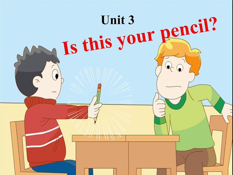 牛津译林版小学三年级英语下册 Unit 3 Is this your pencil  课件1第1页