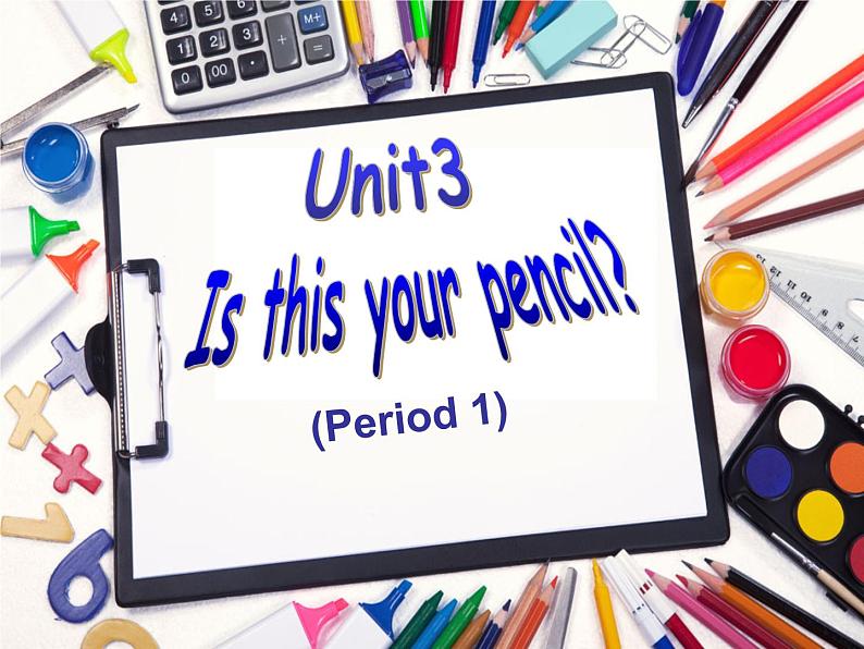 牛津译林版小学三年级英语下册 Unit 3 Is this your pencil  课件201