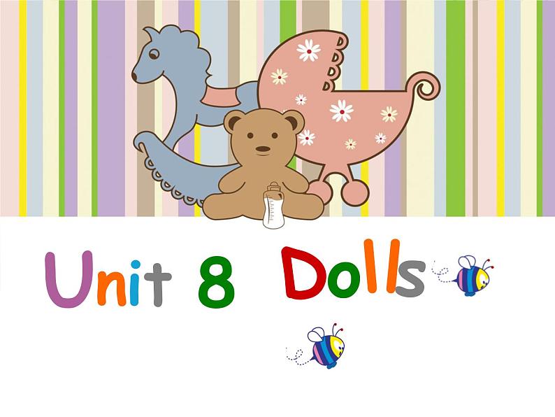 牛津译林版小学四年级英语上册 Unit 8 Dolls   课件01