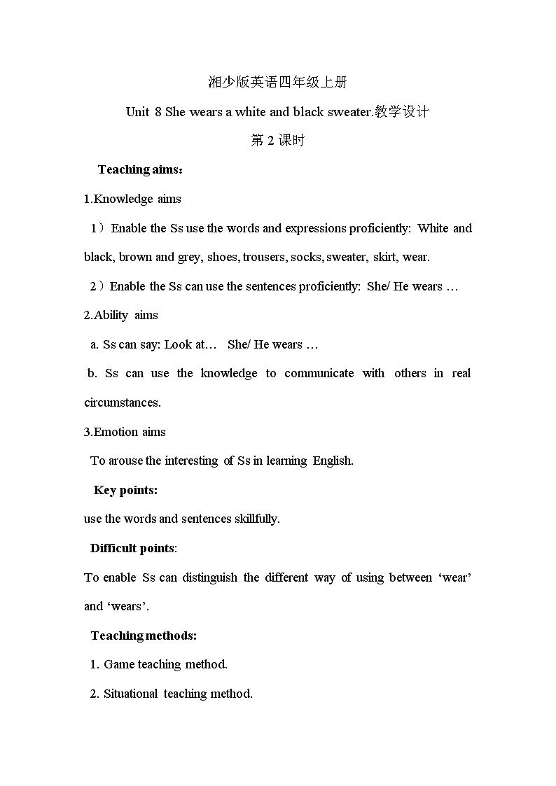 湘少版 小学英语 四年级上册 Unit 8 She wears a white and black sweater 英文版教案01