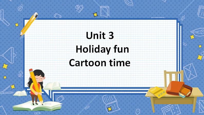 Unit 3 Cartoon time 六英上(译林)[教学PPT+教案]01