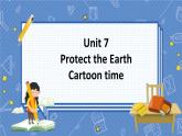 Unit 7 Cartoon time 六英上(译林)[教学PPT+教案]