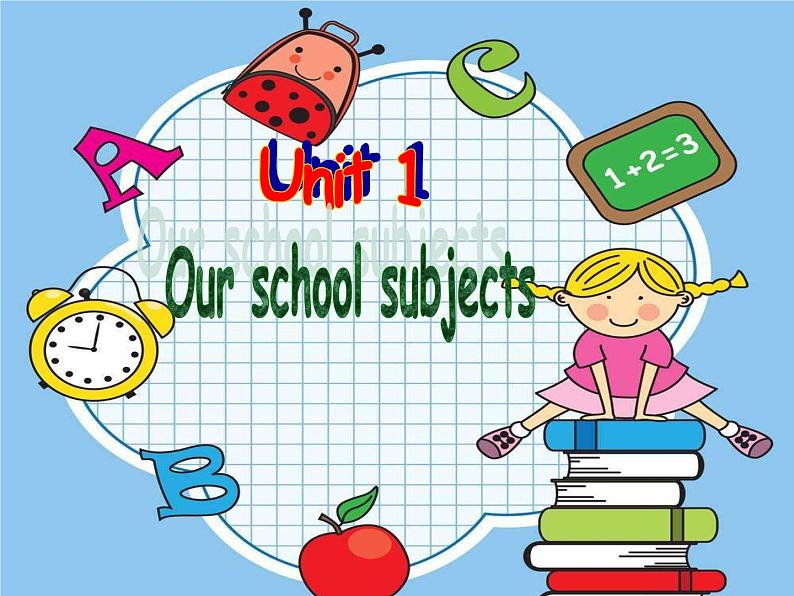 牛津译林版小学四年级英语下册 Unit 1 Our school subjects    课件1第1页