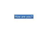 牛津譯林版小學(xué)四年級英語下冊 Unit 8 How are you    課件2