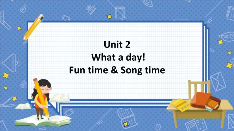U2 Fun time & Song time 六英上(译林)[课件+教案]01