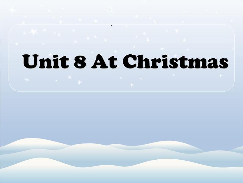 牛津译林版小学五年级英语上册 Unit 8 At Christmas   课件01