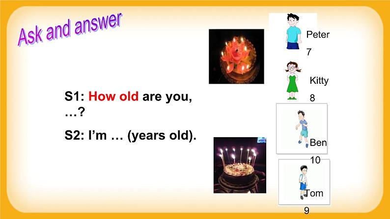 Module 1 Unit 3 How old are you? Period 1 课件06