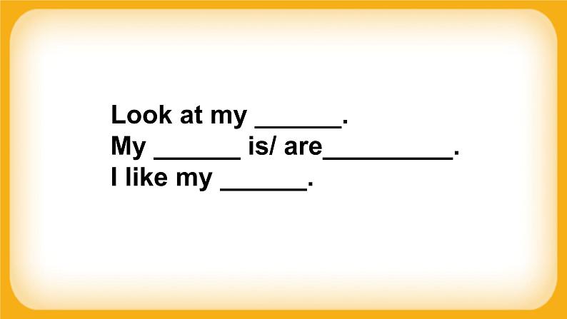 Module 2 Unit 3 About me  Period 2 课件04