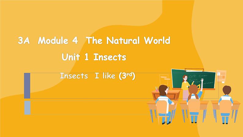 Module 4 Unit 1  Insects 课件01