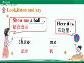 Lesson9 Show me a ball. 第1课时课件+音视频