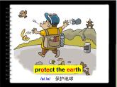 牛津译林版小学六年级英语上册 Unit 7 Protect the Earth   课件1