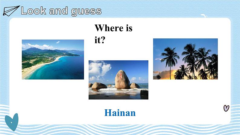 Module 8 Unit 1 We're going to visit Hainan（课件）外研版（三起）英语四年级上册02