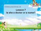 科普版（三年级起点）小学英语四年级上册  Lesson 7   Is she a doctor or a nurse  课件1