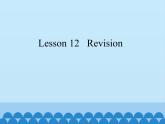 科普版（三年级起点）小学英语四年级上册 Lesson 12   Revision   课件
