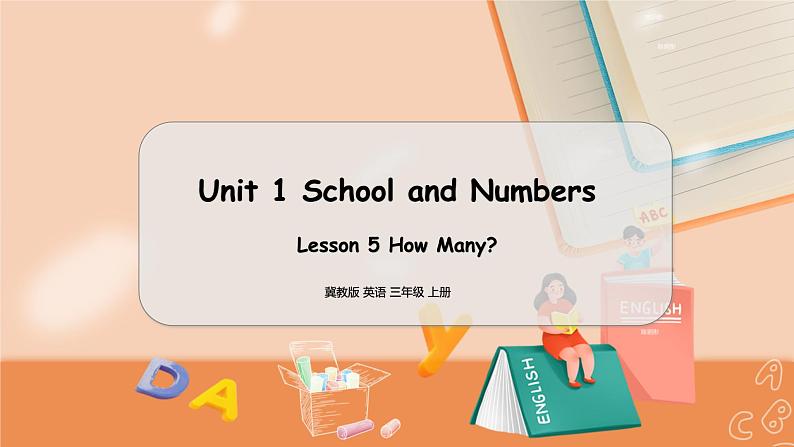 冀教版 英语三年级上册Unit1 Lesson5 PPT课件01