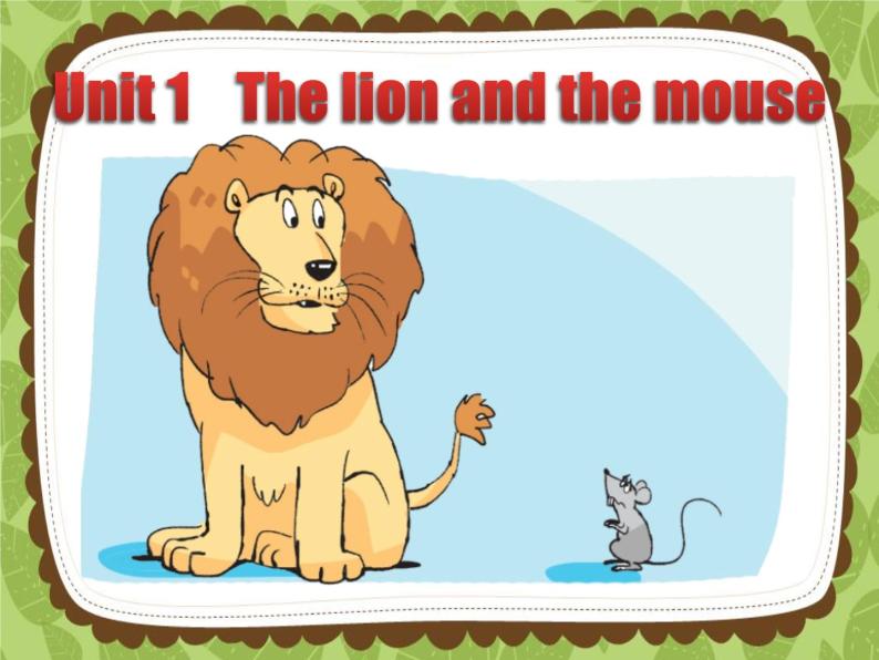 牛津译林版小学六年级英语下册 Unit 1 The lion and the mouse  课件104
