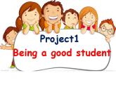 牛津譯林版小學(xué)六年級英語下冊 Project 1 Being a good student   課件