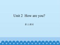 小学英语沪教牛津版(六三制三起)三年级上册Unit 2 How are you?背景图ppt课件