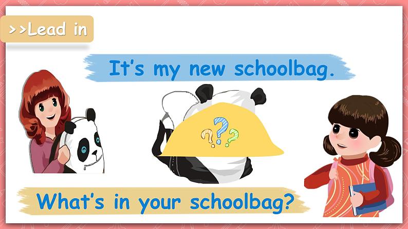 人教PEP版四年级上册 Unit2 My schoolbag A let's talk 课件+教案+练习+素材05