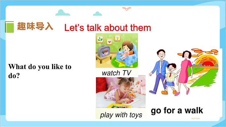 冀教版（三起）英语五上 --Unit1 Lesson4What Do They Like To Do  课件+教案+练习03