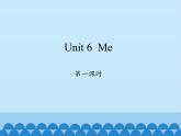 沪教版（三年级起点）小学三年级英语上册 Moduie 2 Unit 6  Me   课件2