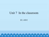 沪教版（三年级起点）小学三年级英语上册 Moduie 3 Unit 7  In the classroom  课件3