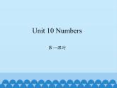 沪教版（三年级起点）小学三年级英语上册 Moduie 4 Unit 10  Numbers   课件