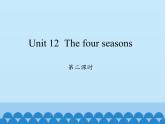 沪教版（三年级起点）小学三年级英语上册 Moduie 4 Unit 12  The four seasons    课件1