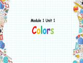 沪教版（三年级起点）小学三年级英语下册 Moduie 1 Unit 1  Colours    课件2