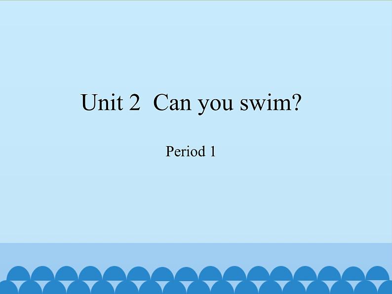 沪教版（三年级起点）小学四年级英语上册 Unit 1 Unit 2  Can you swim   课件101