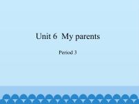 沪教牛津版(六三制三起)四年级上册Unit 6 My parents课文内容ppt课件