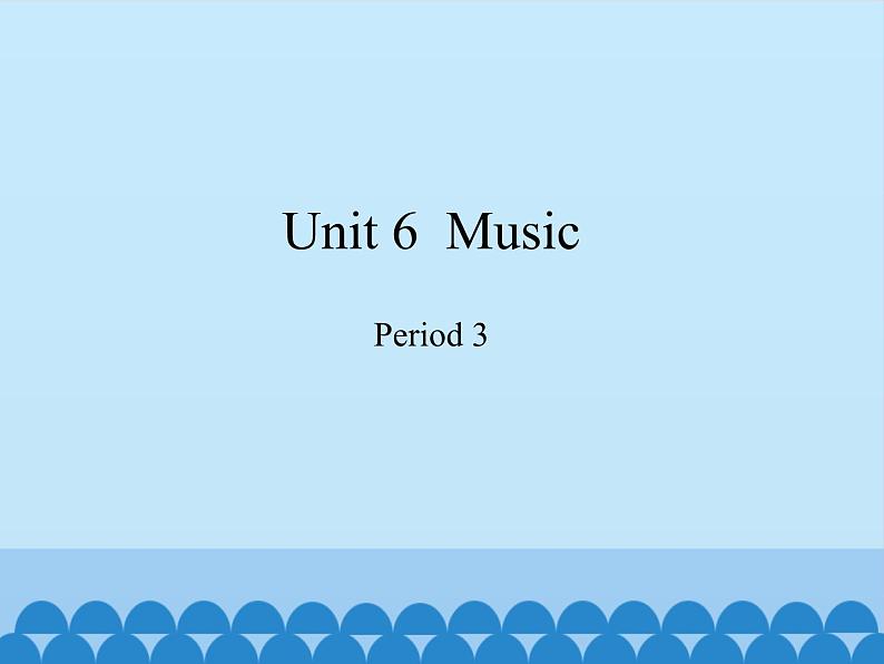 沪教版（三年级起点）小学四年级英语下册 Unit 2 Unit 6  Music   课件301