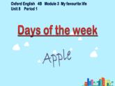 沪教版（三年级起点）小学四年级英语下册 Unit 3 Unit 8  Days of the week   课件5