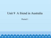 沪教牛津版(六三制三起)四年级下册Unit9 A friend in Australia课堂教学课件ppt