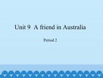 沪教牛津版(六三制三起)四年级下册Unit9 A friend in Australia课文配套ppt课件