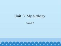 小学Unit 3 My birthday背景图ppt课件