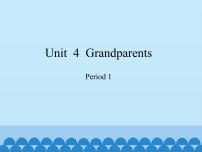 沪教牛津版(六三制三起)五年级上册Unit 4 Grandparents课前预习课件ppt