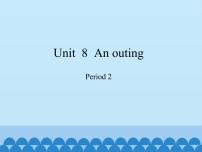 小学英语Unit 8 An outing背景图课件ppt