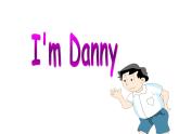 牛津上海版（试用本）小学二年级英语上册 Unit 1 Unit 2 I'm Danny  课件