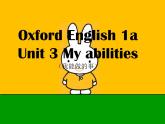 牛津上海版（试用本）小学一年级英语上册  Module 2 Unit 1 My abilities    课件2