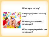 Lesson 1 Are you going to have a birthday party？ 课件+教案+动画