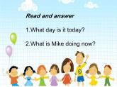 科普版（三年級起點）小學英語四年級下冊 Lesson 11   What are you doing  課件