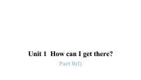 人教版 (PEP)六年级上册Unit 1 How can I get there? Part B评课课件ppt